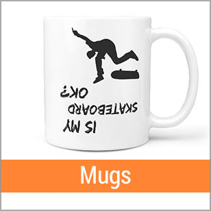 Mugs with Funny Skateboard Phrases