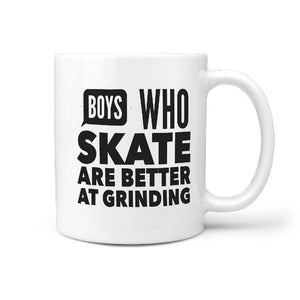 Boys who skate are better at grinding Mug - Longboards USA