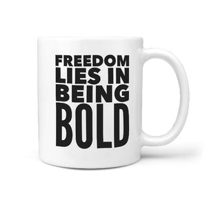 Freedom Lies in Being Bold Skateboard Coffee Mug - Longboards USA