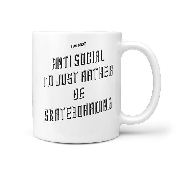 I'm Not anti social I'd Just Rather be Skateboarding Mug - Longboards USA