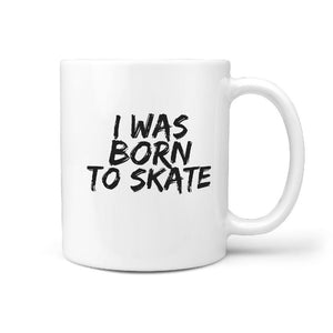 I Was Born To Skate | Coffee Tea Mug Great Gift Idea for skateboarder - Longboards USA