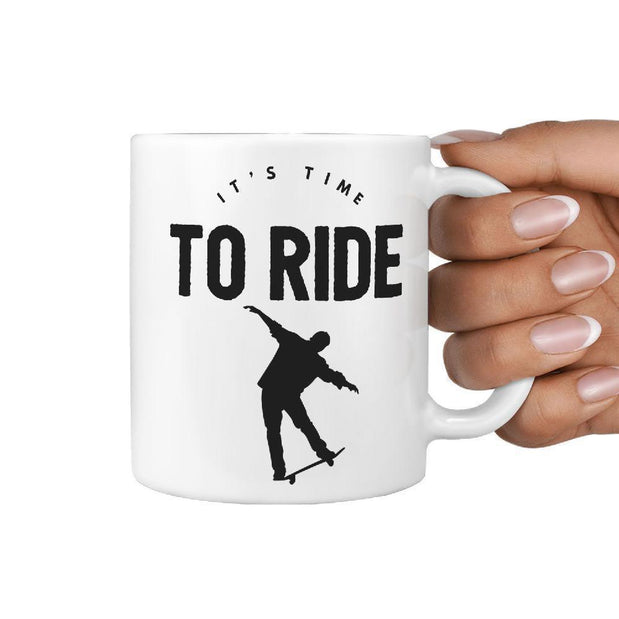 It's time to ride | Funny Skateboarding Coffee Mug Gift Idea - Longboards USA