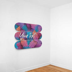 Personalized - Your Text - on a Tropical Background Skateboard Wall Art - Longboards USA