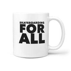 Skateboarding For All - Coffee Tea Mug - Longboards USA