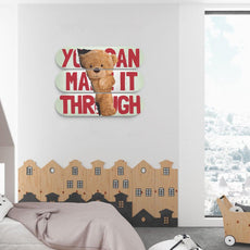 Teddy Bear, You Can Make It Through | Skateboard Wall Art, Mural & Skate Deck Art | Home Decor | Wall Decor - Longboards USA