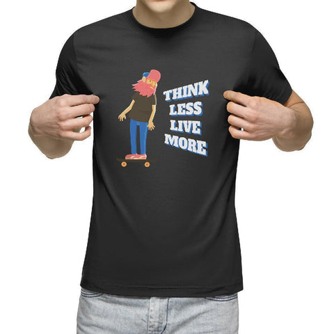 Think Less Live More Skateboard T-Shirt - Longboards USA