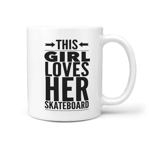 This Girl Loves her Skateboard Coffee Mug - Longboards USA