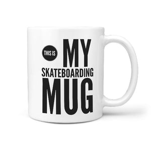 This is My Skateboarding Mug - Funny Coffee Mug - Longboards USA