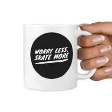 Worry Less Skate More | Funny Skateboarding Coffee Mug Gift Idea - Longboards USA